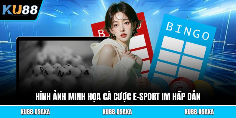 Cá Cược E-Sport Im - Khám Phá Sân Chơi Điện Tử Uy Tín - winmatrix.biz