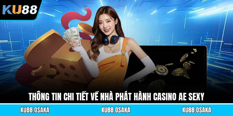 Casino AE Sexy - Đắm Chìm Trong Thế Giới Dealer Quyến Rũ - winmatrix.biz