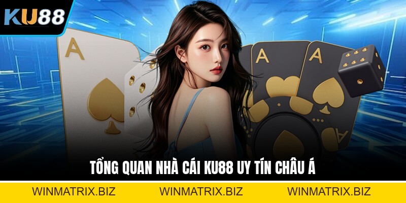 KU88 🎖️ Đăng Ký KU88.COM | Quà Mới +88K Cho Người Lạ - winmatrix.biz