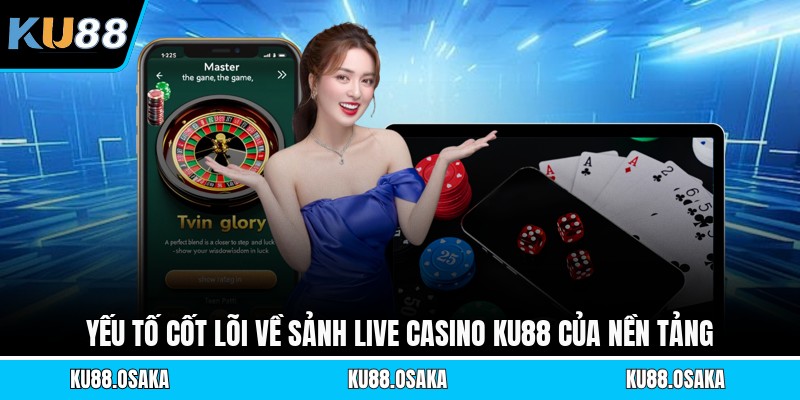 Live Casino KU88 - Kho Game Đa Dạng Cùng Khuyến Mãi Khủng - winmatrix.biz